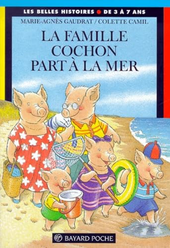 La famille Cochon part à la mer : une histoire