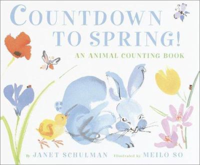 Countdown to spring : an animal counting book