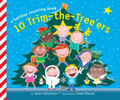 10 trim-the-tree'ers : a holiday counting book