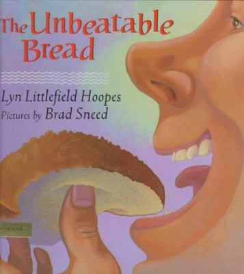 The unbeatable bread