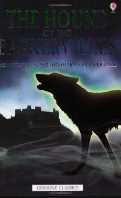 The hound of the Baskervilles : from the story by Arthur Conan Doyle