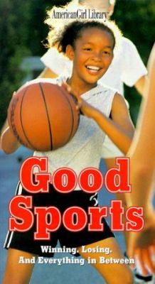 Good sports : winning, losing, and everything in between