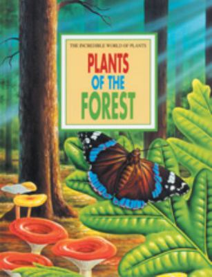 Plants of the forest