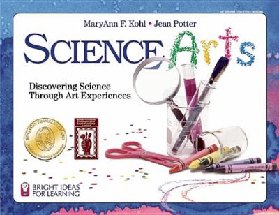 Science arts : discovering science through art experiences