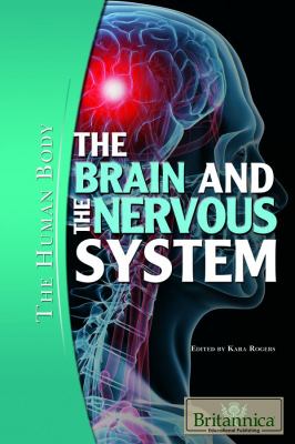 The brain and the nervous system