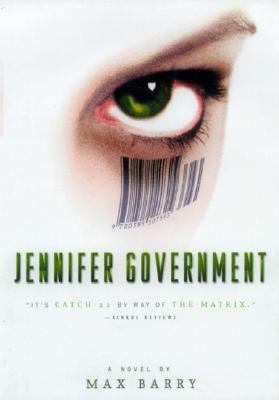 Jennifer Government : a novel