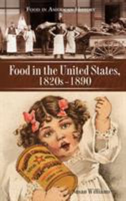 Food in the United States, 1820s-1890