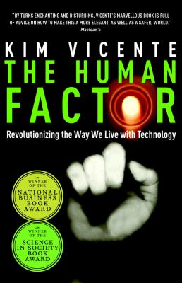 The human factor : revolutionizing the way we live with technology
