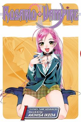 Rosario+vampire. Vol. 1, Vampries /