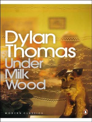 Under Milk Wood : a play for voices