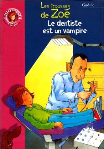 Le dentiste est un vampire