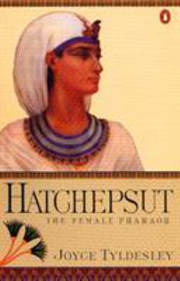 Hatchepsut : the female pharaoh