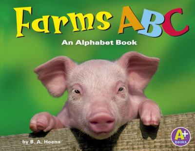 Farms ABC : an alphabet book