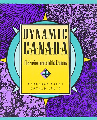 Dynamic Canada : the environment and the economy