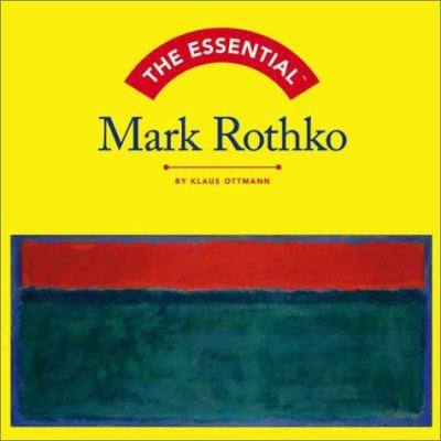 The essential Mark Rothko