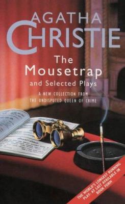 The mousetrap & selected plays