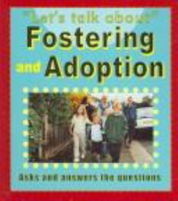 Fostering and adoption