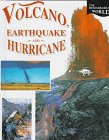 Volcano, earthquake and hurricane