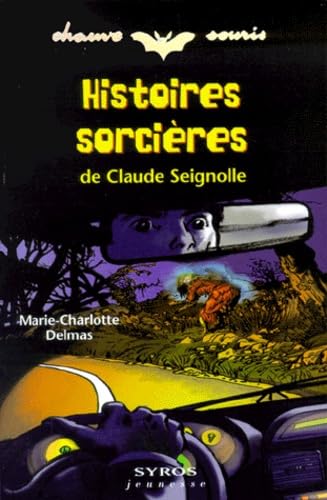 Histoires sorcières de Claude Seignolle