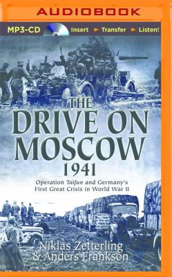 The drive on Moscow, 1941