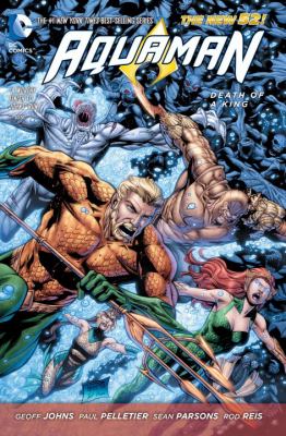 Aquaman. Volume 4, Death of a king /