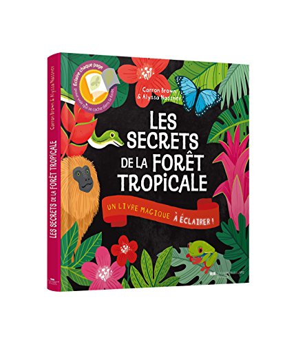 Les secrets de la forêt tropicale