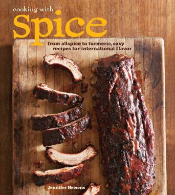 Cooking with spice : easy dishes from around the world