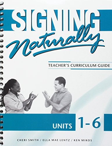 Signing naturally. Units 1-6, Teacher's answer key /