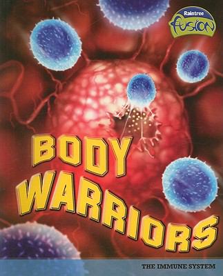 Body warriors