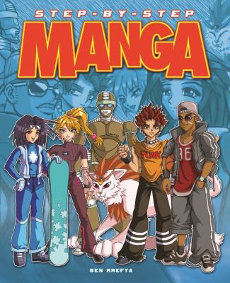 Drawing manga : step by step