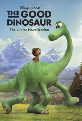 The good dinosaur : the junior novelization