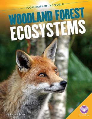 Woodland forest ecosystems