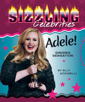 Adele! : singing sensation
