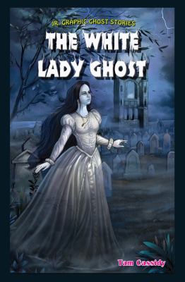 The white lady ghost