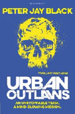 Urban outlaws