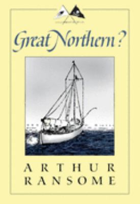 Great Northern? : a Scottish adventure of swallows & Amazons
