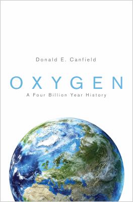 Oxygen : a four billion year history.