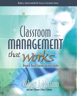 Classroom management that works : research-based strategies for every teacher