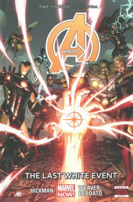 Avengers. Vol. 2., The last white event