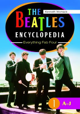 The Beatles encyclopedia : everything fab four