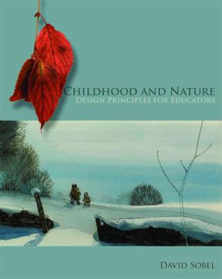 Childhood and nature : design principles for educators