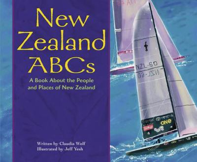 New Zealand ABC's : a book about the people and places of New Zealand