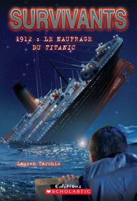 1912 : le naufrage du Titanic
