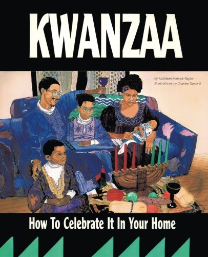Kwanzaa : how to celebrate it in your home