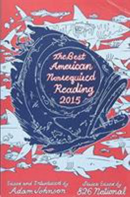 The best American nonrequired reading 2015