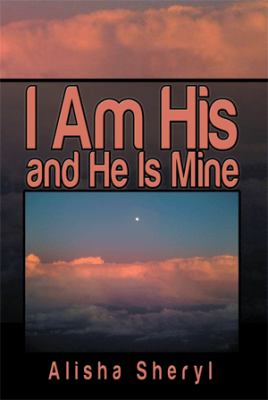 I am His and He is mine