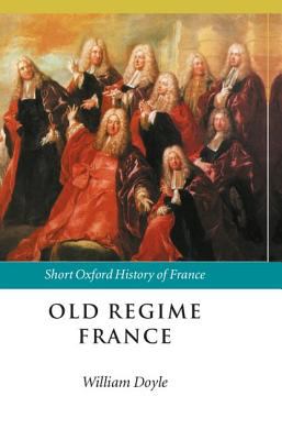 Old regime France, 1648-1788