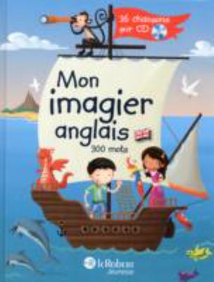 Mon imagier anglais : apprends l'anglais avec Daisy, Ben et Keekee!