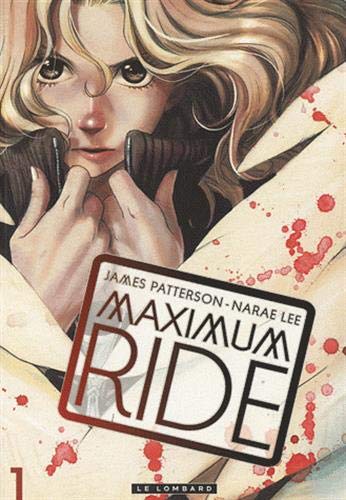 Maximum Ride. 1 /