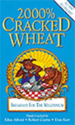 2000% cracked wheat